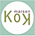 KOK MAISON
