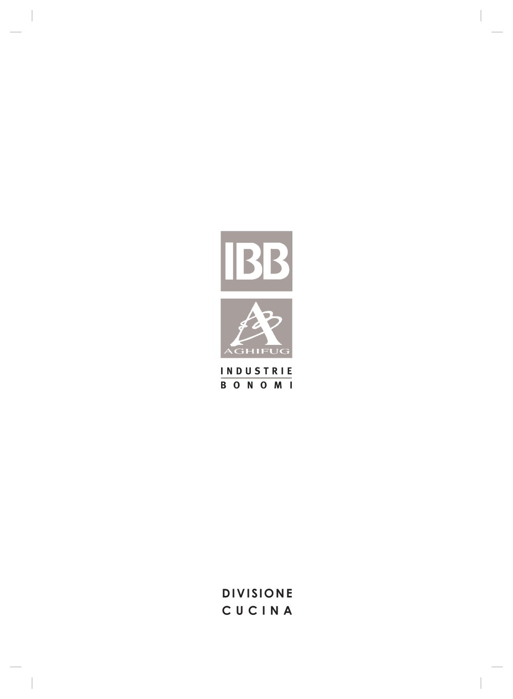 Kitchen Division - IBB INDUSTRIE BONOMI