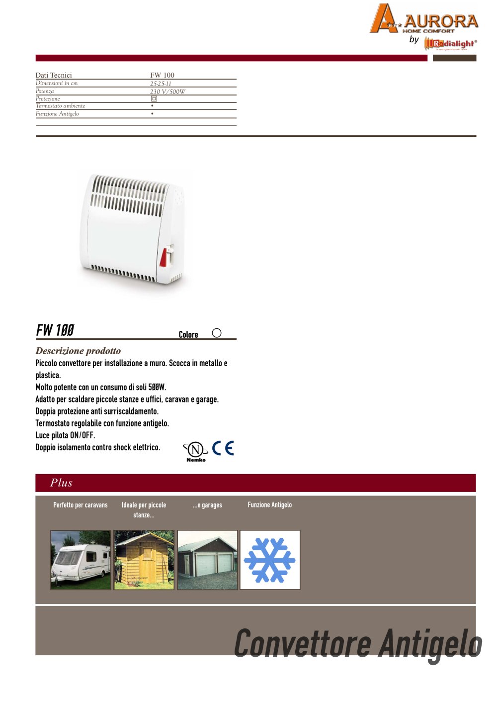 Convettore Frost Watcher 500 W by Radialight. - Radialight