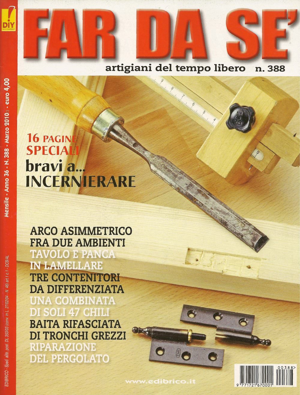 Helisea: benefici irraggiamento su "FAR DA SE'" - Marzo 2010 - Radialight