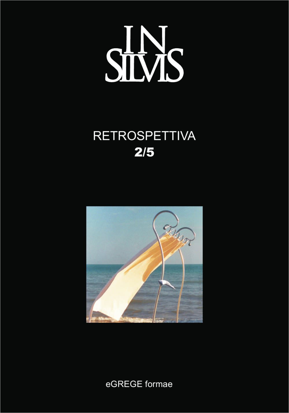 Insilvis, Retrospettiva 2 - INSILVIS