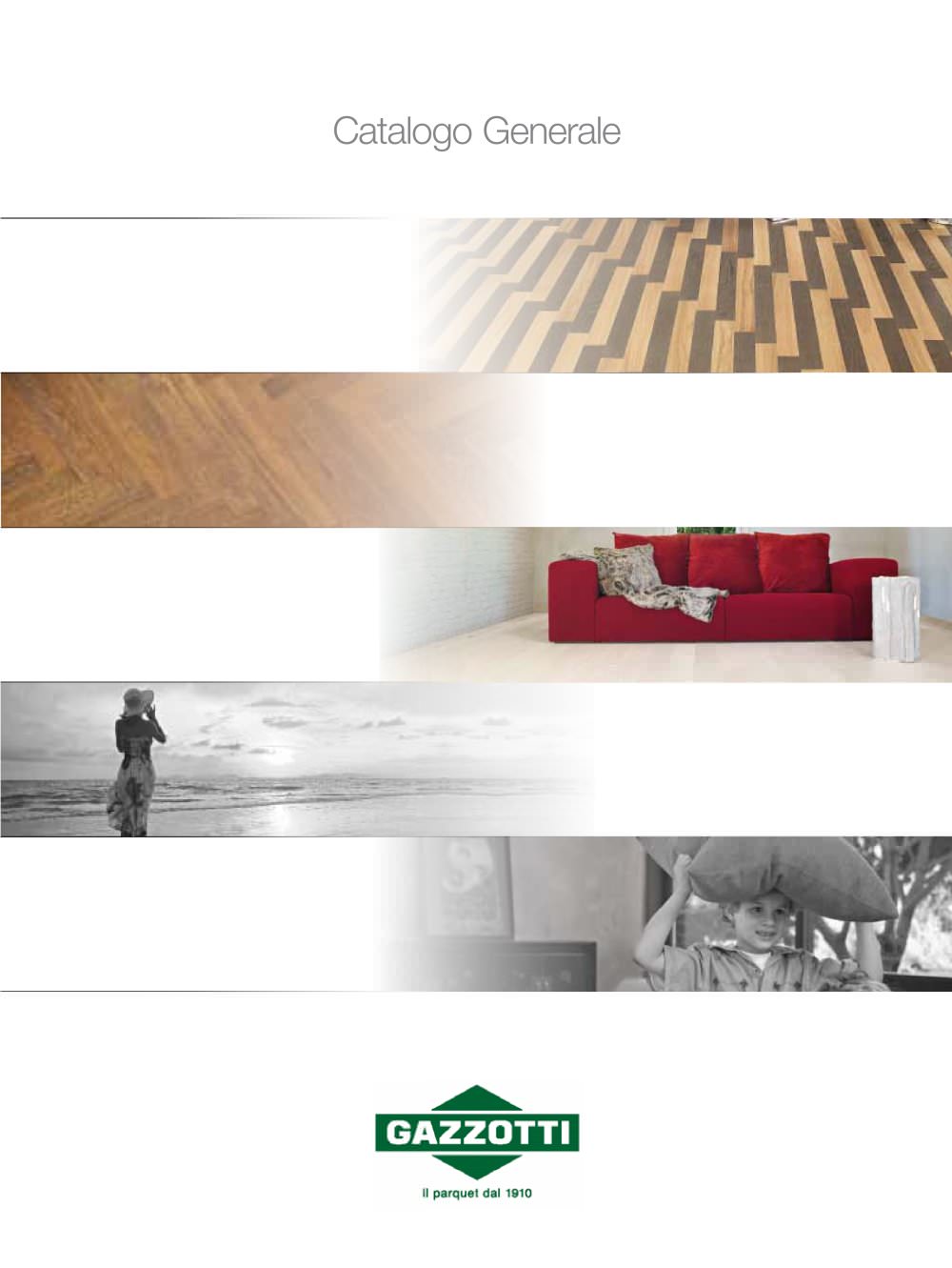 CATALOGO GENERALE 2011 - GAZZOTTI spa