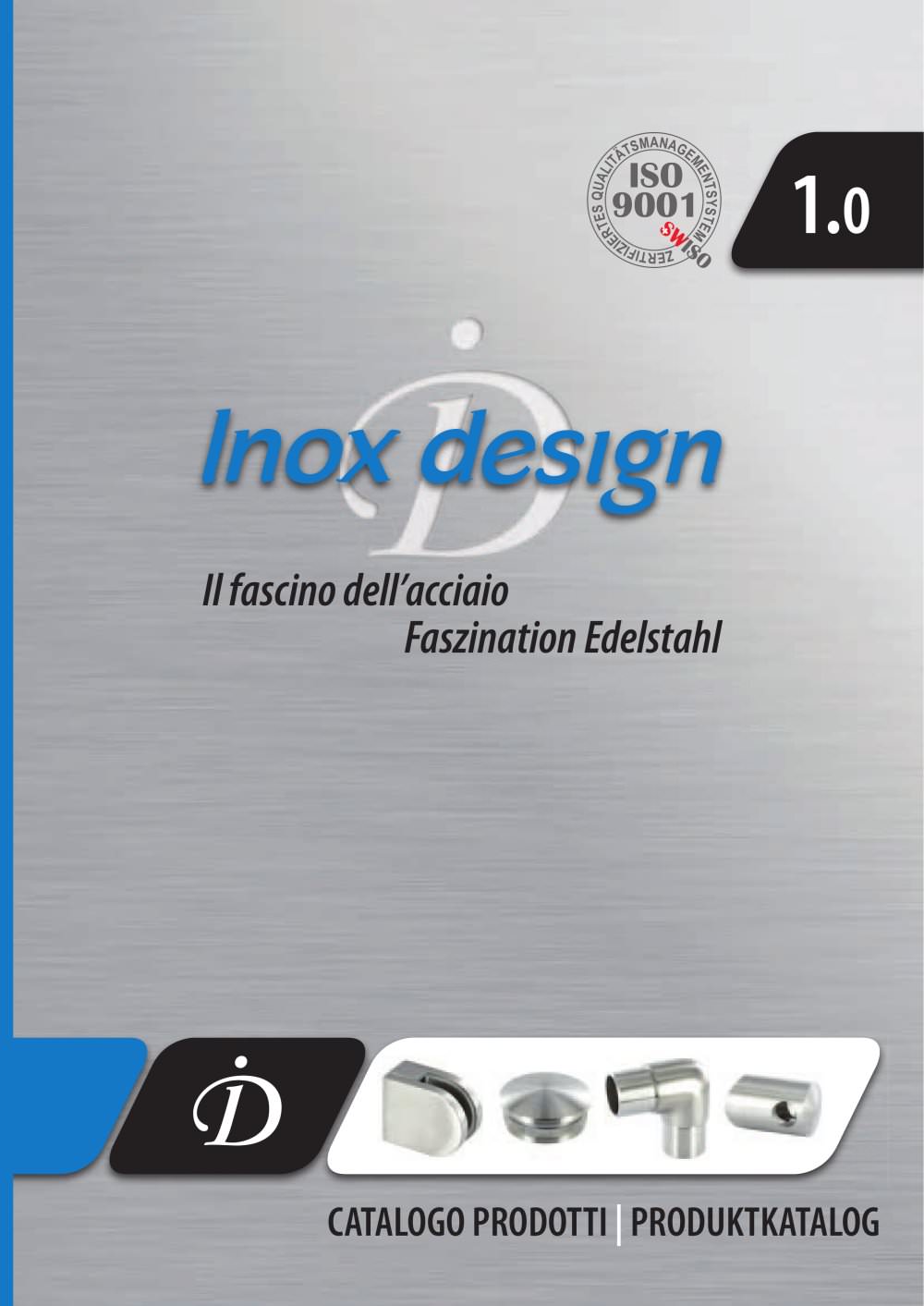 CATALOGO PRODOTTI 2011 - INOX DESIGN
