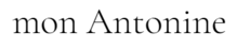 Mon Antonine