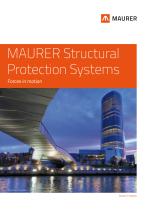 MAURER Structural Preotection Systems - Forces in motionMAURER Structural Protection Systems - Forces in motion