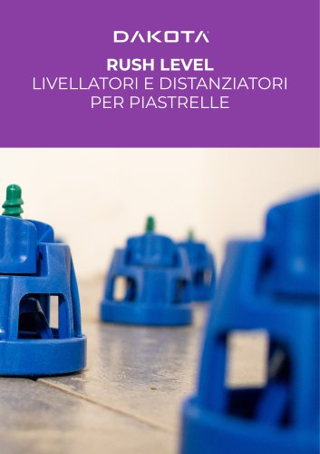 Rush Level livellatori e distanziatori per piastrelle