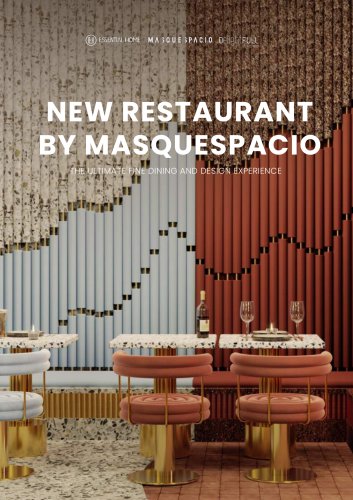 NEW RESTAURANT BY MASQUESPACIO - The Ultimate Fine Dining And Design Experience