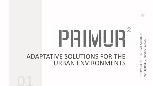 ADAPTATIVE SOLUTIONS FOR THE URBAN ENVIRONMENTS