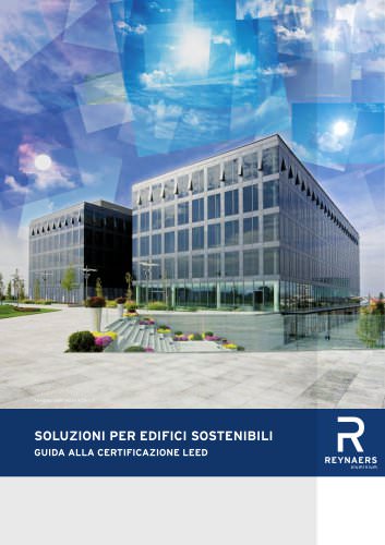 SOLUZIONI PER EDIFICI SUSTENABILI - GUIDA ALLA CERTIFICAZIONE LEED