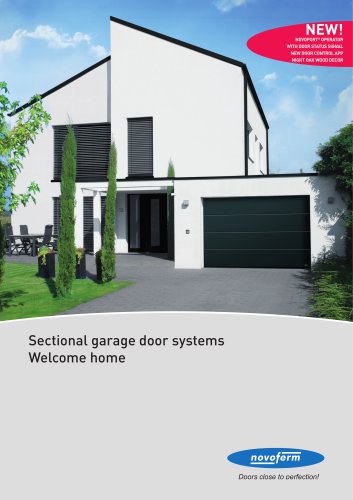 Sectional garage door systems Welcome home