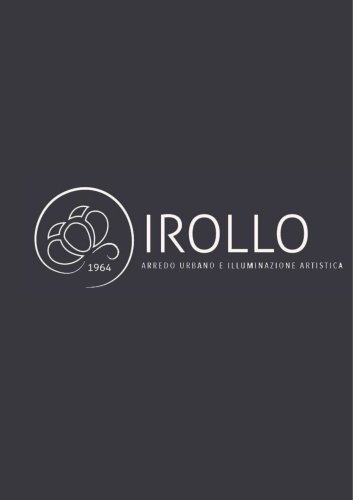 Irollo - Arredo Urabano e Illuminazione Artistica