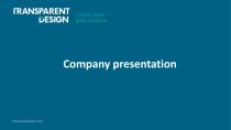 Transparent Design presentation