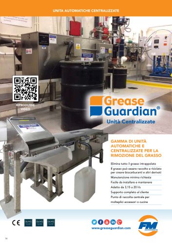 GAMMA DI UNITÀ AUTOMATICHE E CENTRALIZZATE PER LA RIMOZIONE DEL GRASSO