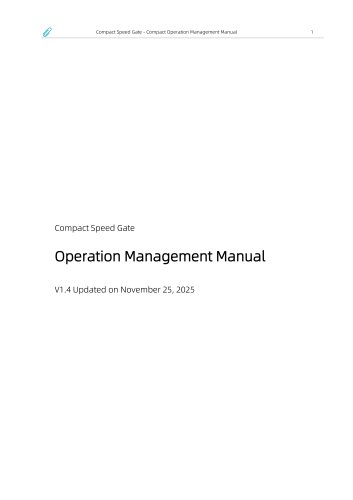 Compact Speed Gate  Operation Management Manual  V1.4 Updated on November 25, 2025