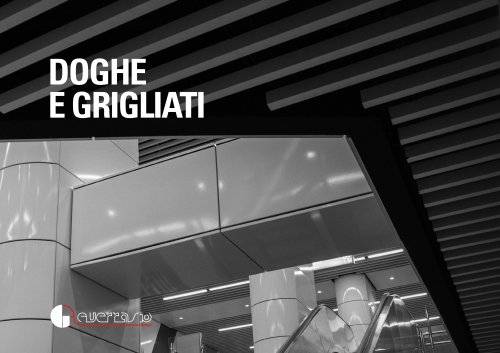 Doghe e Grigliati