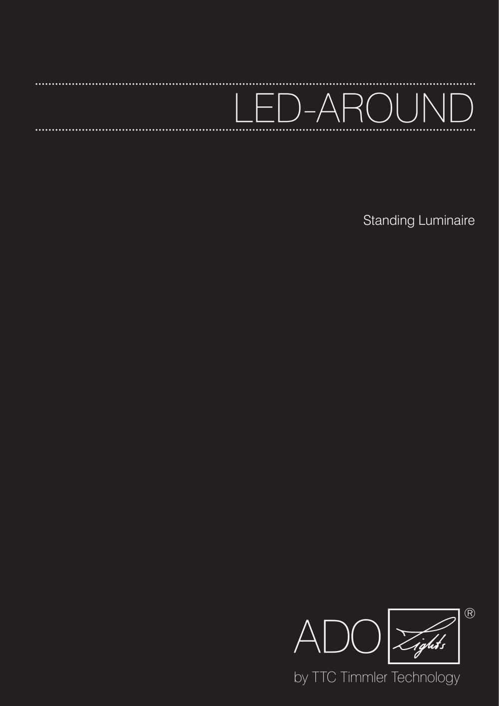 LED Around Freestanding luminaire - ADO Lights