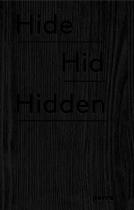 Hide Hid Hidden