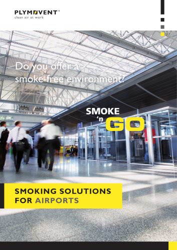 Smoking solutions for airports