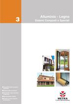 Alluminio - Legno Sistemi Composti e Speciali - 1