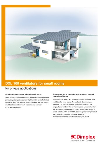 DXL 100 ventilators for small rooms