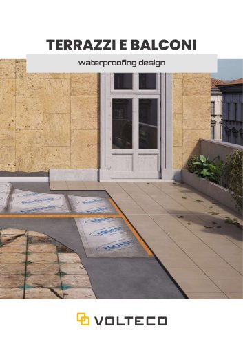Volteco Waterproofing Design Soluzioni per terrazzi e balconi