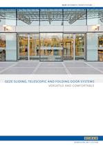 GEZE SLIDING, TELESCOPIC AND FOLDING DOOR SYSTEMS : VERSATILE AND COMFORTABLE