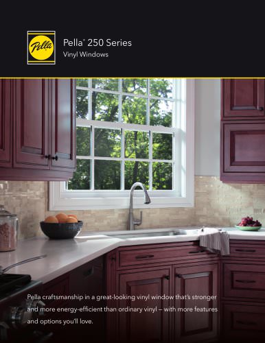 PELLA® 250 SERIES VINYL WINDOWS