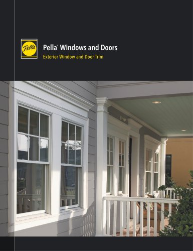 Pella ®  Windows and Doors Exterior Window and Door Trim