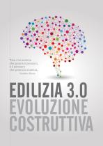 Edilizia 3.0 Evoluzione Costruttiva - 1