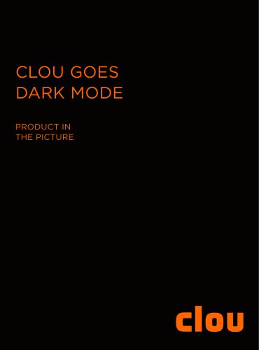 CLOU GOES DARK MODE