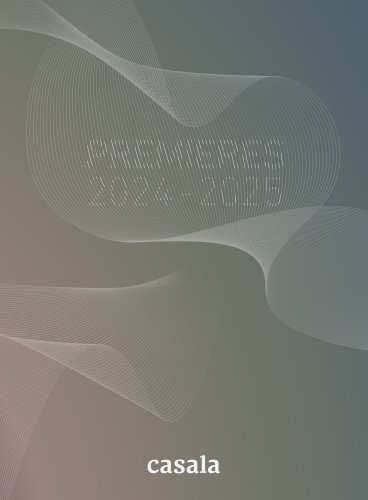 Casala premieres 2025