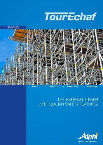 THE SHORING TOWER WITH BUILT-IN SAFETY FEATURES