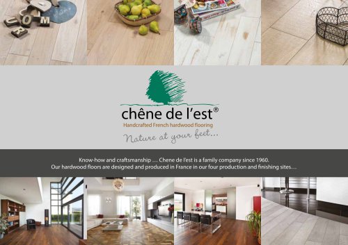 INTRODUCING CHÊNE DE L’EST