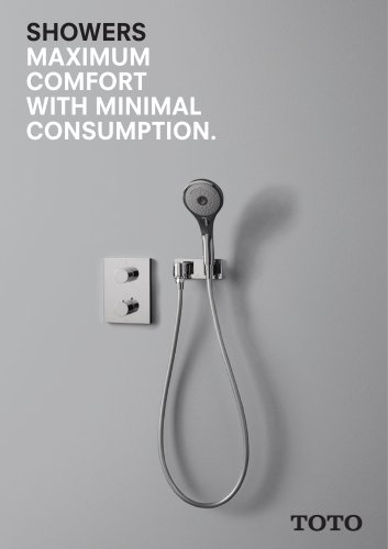 SHOWERS MAXIMUM   COMFORT   WITH MINIMAL   CONSUMPTION