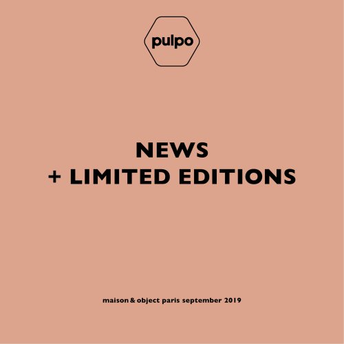 NEWS + LIMITED EDITIONS