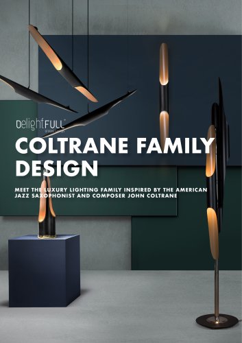 COLTRANE FAMILY DESIGN