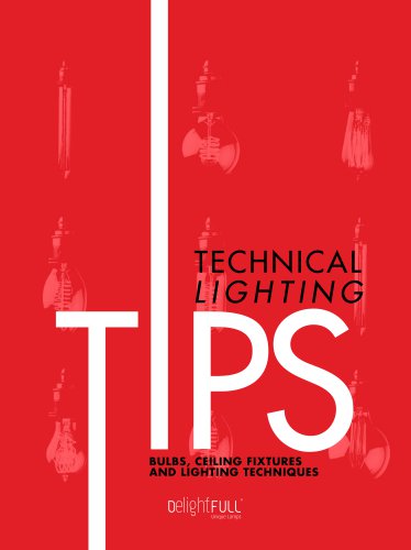 Technical Lighting Tips