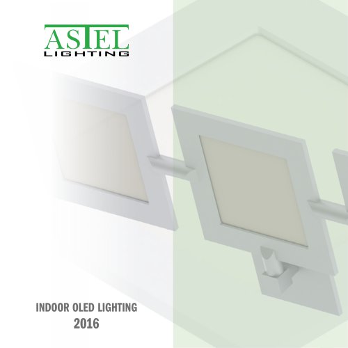 Indoor OLED Lighting 2016 - Astel Lighting