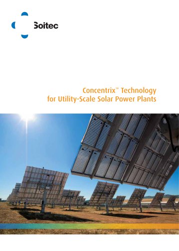 Concentrix? Technology for Utility-Scale Solar Power Plants