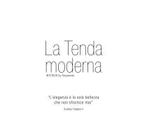 La Tenda moderna_l'eleganza è la sola bellezza che non sfiorisce mai - 2