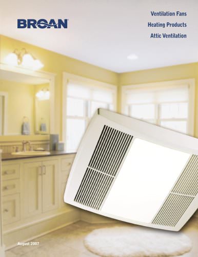 Bath/ Ventilation Fans, Heating Products & Attic/ Whole-house Ventilation